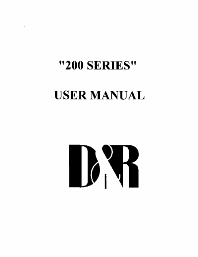D&R 200 series mixer