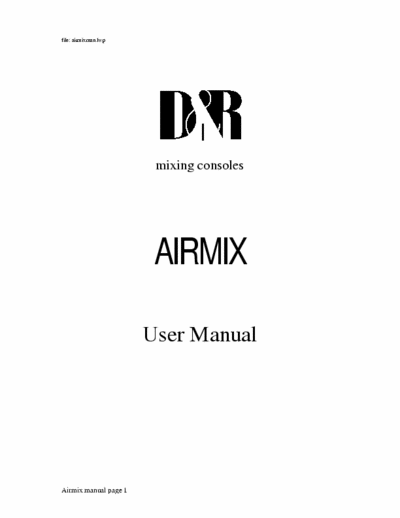 D&R Airmix mixer