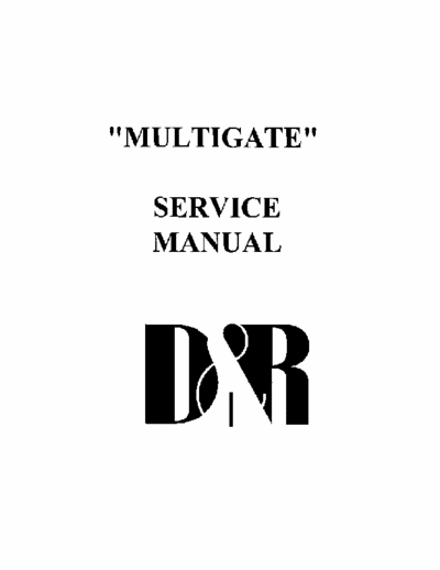 D&R Multigate mixer