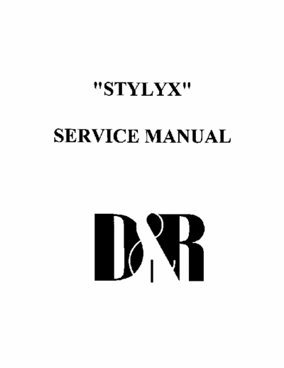 D&R Stylyx mixer
