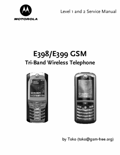 Motorola E398 Motorola E398 GSM Phone Service Manuals Level 1,2,3