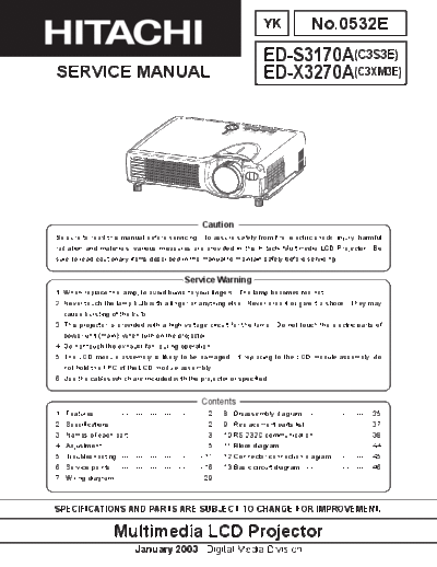 Hitachi ED-X3270A 64 page service manual YK No. 0532E for Hitachi multimedia LCD projector model # ED-X3270A (C3XM3E) & ED-X3170A (C3S3E)