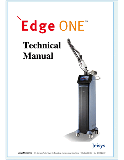 JEISYS Medical Inc Edge ONE JEISYS Edge ONE  CO2 Laser Technical
Manual