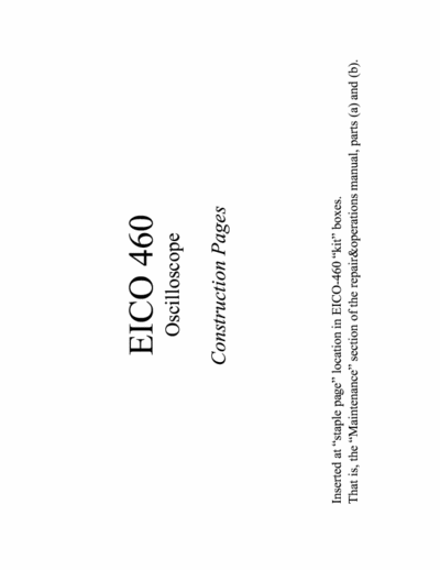 EICO 460-Construction 20-pages of inserts from the kit version of the EICO-460 service & operations manual.