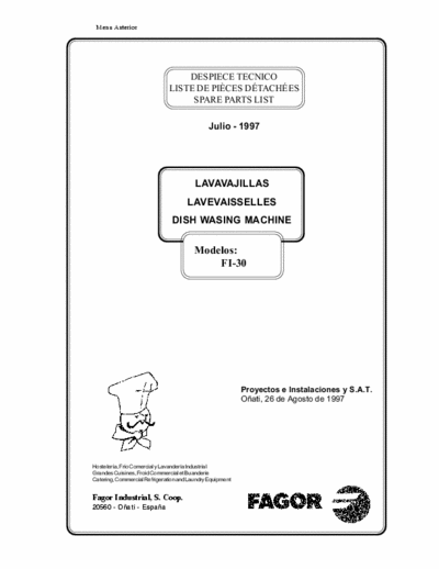 Fagor FI-30 FI-30 dishwasher exploded views, spare parts lists, schematics.
Year: 1997