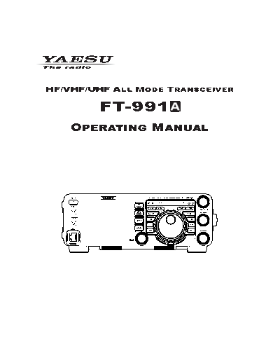 Yaesu FT-991A HF/VHF/UHF all mode tranceiver
FT-991A Operating Manual
