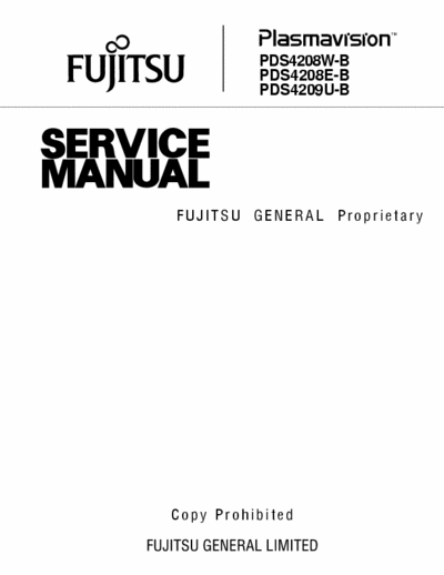 Fujitsu PDS4208 PDS4209 PDS4208 / PDS4209 Full service manual with layouts / schematics / fault finding instructions / opening instructions . Also suitable for some PDS421x series (same power supply PFW-422)