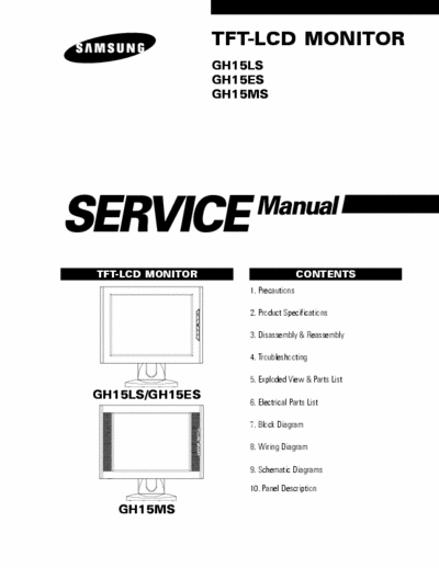 Samsung GH15LS TFT-LCD MONITOR
GH15LS
GH15ES
GH15MS Service Manual