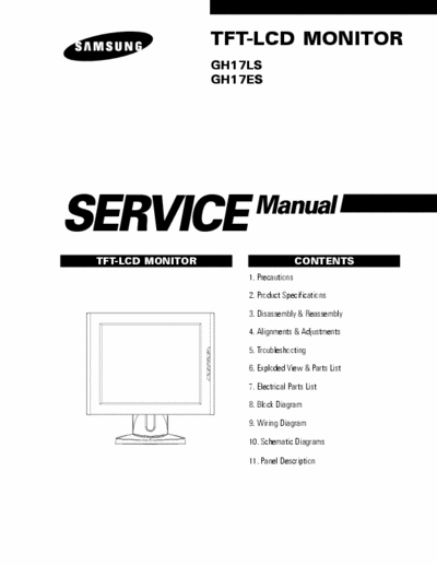 Samsung GH17LS TFT-LCD MONITOR
GH17LS
GH17ES Service Manual