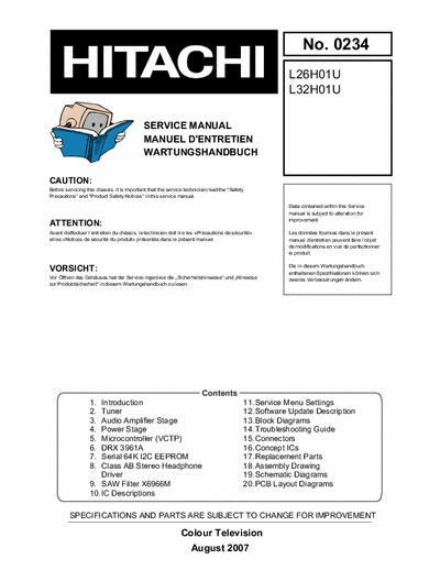 Hitachi L26H01U, L32H01U Hitachi
L26H01U, L32H01U
Service Manual