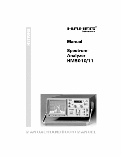Hameg HM 5010 / 5011 Service manual for the HM 5010 / 5011 Spectrum analyzer, German and English language