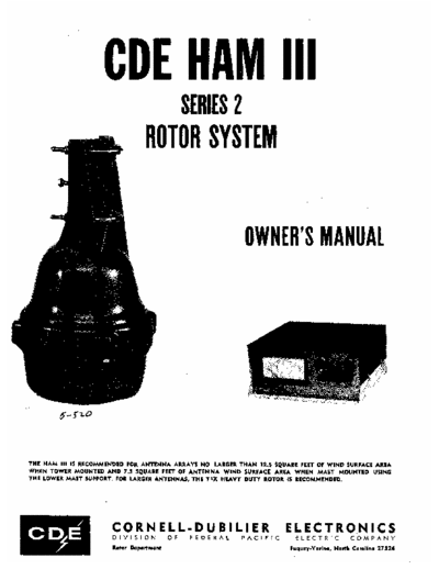 Cornell-Dubilier Ham III Series 2 Original manual covers the rotor and control unit. Included is an exploded view and wiring view, a parts list and a schematic. Examples of install configurations are also depicted in detail. If you have this rotor, this document is essential.