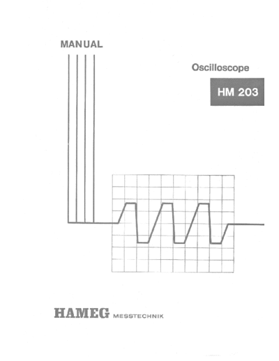 Hameg HM-203-4 Complete manual + service manual, excellent quality
