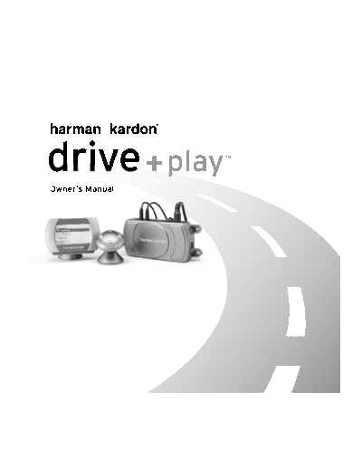 Harman Kardon Drive & Play Harman Kardon Drive & Play Owners Manual