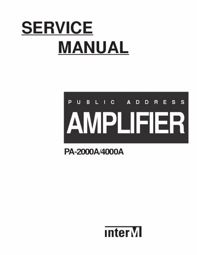 InterM PA2000A & 4000A amplifier