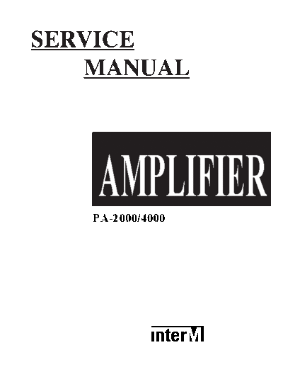 InterM PA2000 & 4000 amplifier