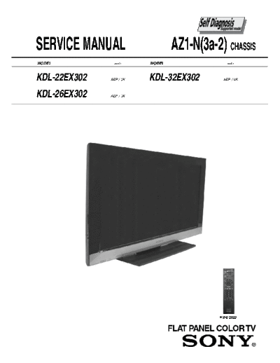 Sony KDL-22EX302 KDL-22EX302	 		
KDL-26EX302
KDL-32EX302