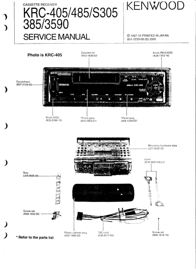 kenwood KRC-405/485/S305/385/3590 CASSETTE RECEIVER SERVICE MANUAL