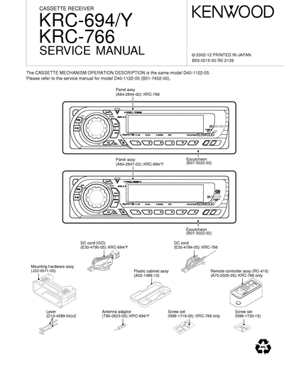 Kenwood KRC-694/766 CASSETTE RECEIVER SERVICE MANUAL