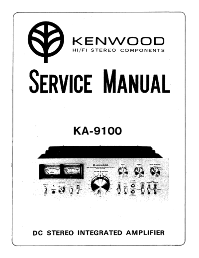 Kenwood KA9100 integrated amplifier
