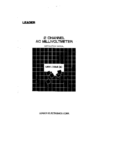 LEADER LMV-186A_E It consists of a dual high-sensitivity voltmeter, with independent channels and analog pointer sampling.
It is widely used by audio lab professionals and the like. The manual includes all operating procedures and the electrical circuit diagram.
