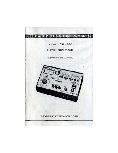 Leader LCR-740 Leader LCR-740  LCR Bridge manual and schematics.