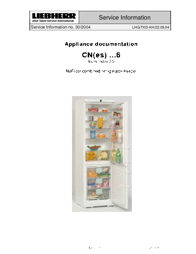 Liebherr CNES 3366 Service manual for Leibherr 3366 / CNES3366 / cnes 3366 fridge freezer. May also be useful for other Leibherr models.