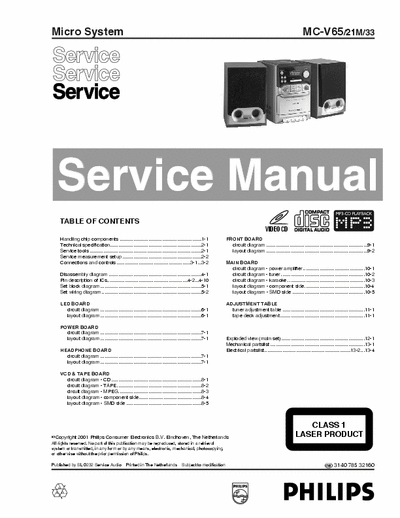 Philips MC-V65 Philips Micro System
Models: MC-V65
Service Manual