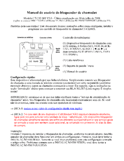 T-LOCK CT-CID 803 Bloqueador de chamadas, manual de usuário.

---

Call Blocker

PT-BR language user manual.

EN language user manual: https://www.hqtelecom.com/TLock-CallBlocker-Manual-V5.pdf