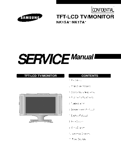 Samsung NK15A TFT-LCD TV/MONITOR
NK15A*/NK17A*
Service Manual