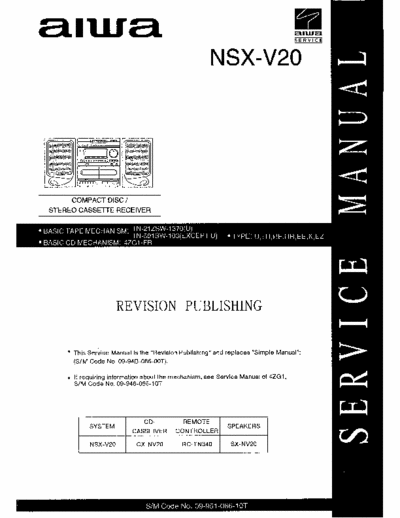 AIWA NSX-V20 CX-NV20 AIWA NSX-V20 Model CX-NV20 TAPE Mech TN-21ZSW-1370U TN-591SW-103 CD-Mech 4ZG1-FR