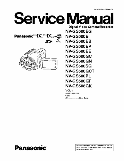 Panasonic NV-GS500 Official pdf service manual for all submodels of GS500. Service menu, disassembly, elec & mechanical adjustments, parts list, board layouts, schematics