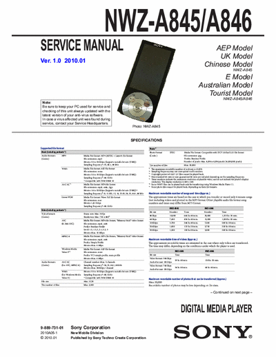 Sony NWZ-A845/A846 If anyone can help me, I require the service manual for the Sony NWZ-A845 Walkman.

My e-mail address is;

scott.f.lightfoot@gmail.com

Thanks in advanced

Scott