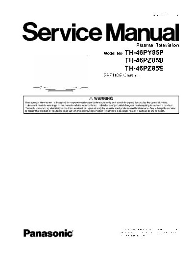 PANASONIC TH-46PY85P, TH-46PZ85B, TH-46PZ85E Service Manual