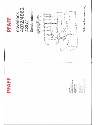 Pfaff coverlock 4872, 4862, 4852 User Manual for Special Accessories of Sewing Machine
Benutzerhandbuch für Sonderzubehör Nähmaschine