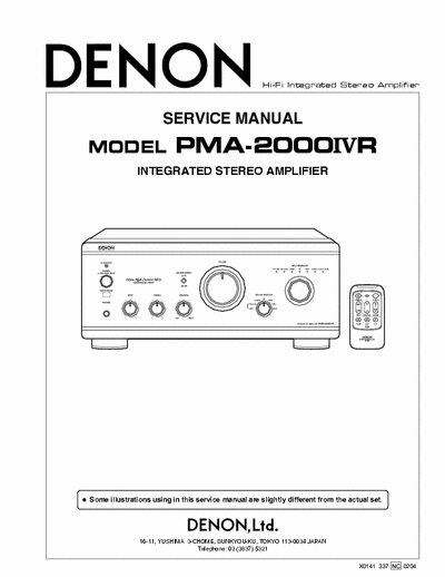 DENON PMA-2000IVR I need a service manual............TKS！！！