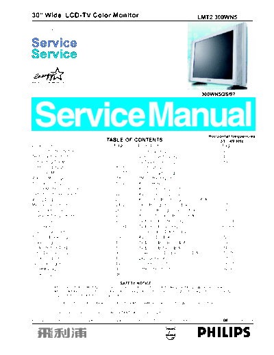 Philips 300WN5QS/97 Service manual for the TV set Philips 300WN5QS/97 (chassis LMT2).