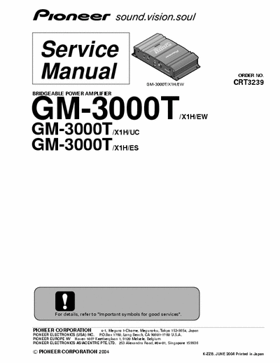 Pioneer GM3000T car amplifier (all files eServiceInfo: 
http://www.eserviceinfo.com/service_manual/datasheets_a_0.html )