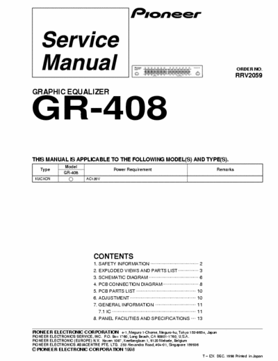 Pioneer GR408 equalizer
All files eServiceInfo:
http://www.eserviceinfo.com/service_manual/datasheets_a_0.html