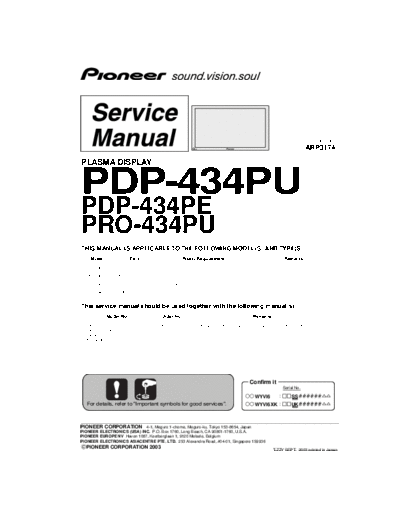 PIONEER PDP-434PU/PE Pioneer Plasma Display Service Manual ARP3174 - PDP-434PU(TUCK), PDP-434PE(WYVI6), PDP-434PE(WYVI6XK), PRO-434PU(KUC)