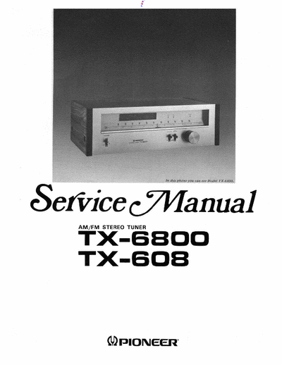 Pioneer TX608, TX6800 tuner