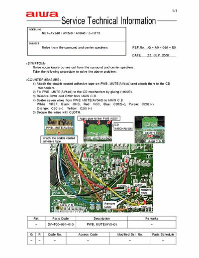 Aiwa Z-HT73, NSX-AV240,  NSX-AV540,  NSX-AV840 Service Techincal Information - Subject: Noise from the surround and center speakers - pag. 1