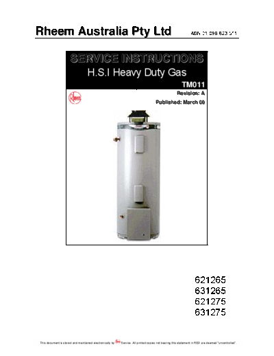 Rheem 621265, 631265, 621275 and 631275 Service manual for Rheem Heavy Duty gas water heater.
Models 621265, 631265, 621275 and 631275
H.S.I = Hot Surface Ignition (does not use