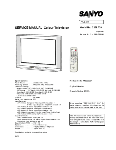 SANYO C29LF39 Service Manual for Audiologic 2902FTVGX Noblex 29TC667F Noblex 29TC668F Noblex 29TC676F Sanyo C29LF39 Sanyo C29LF41 Sanyo C29LF41B Philco PF2907 Philco PF2916 Sansei TS6429F Talent TVTF7129