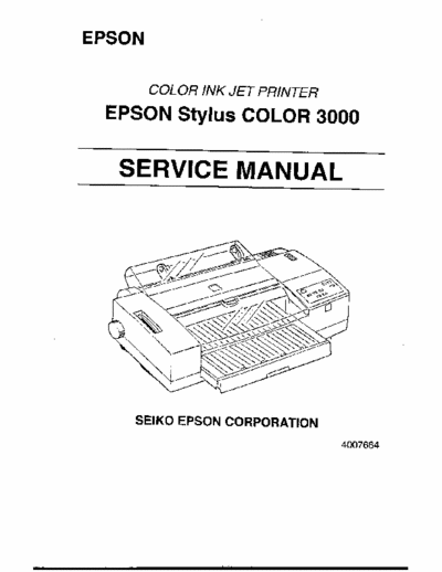 EPSON STYLUS COLOR 3000 EPSON STYLUS COLOR 3000 SERVICE MANUAL, REV. A.