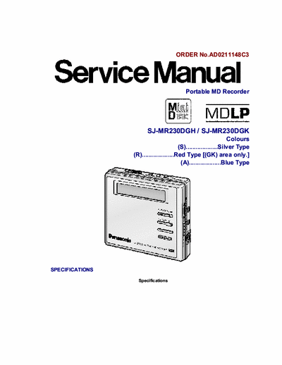 Panasonic SJ-MR2301 SJ-MR2301
PORTABLE MINIDISC RECORDER - 
Service Manual