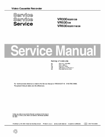 Philips VR330 Service manual. Also for VR630, VR530/39