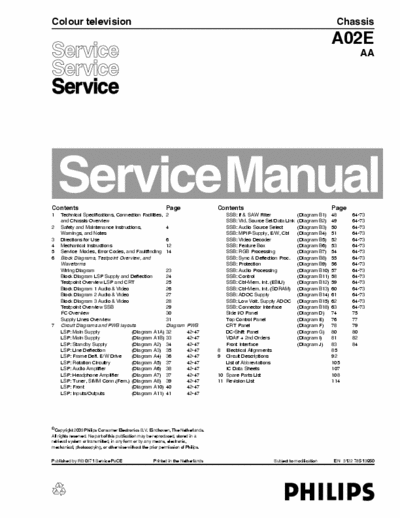 Philips A02E Philips Color  Television 
Chassis: A02E AA English
Service Manual