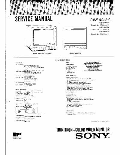sony PVM 1440QM 1442QM 1444QM This service repair manual written in PDF format contains every information you will ever need for repairing, servicing, rebuilding or maintaining your SONY PVM 1440/1442/1444 QM MONITOR. It covers every part of it and contains all the info available there in the manuals available in the market at hefty prices. The manual works under all PC based Windows operating systems and even under Mac.
It helps you with-
General
Disassembly
Set-up Adjustments
Safety Related Adjustments
Circuit Adjustments
Diagrams
Exploded Views
Electrical Parts List
PLUS MORE...
TOTAL PAGES: 119
FORMAT:PDF
LANGUAGE: English
COMPATIBLE: Win/Mac
* PDF Format
* Easy to read and understand
* Step by Step Instructions
* Plenty of Pictures/Diagrams