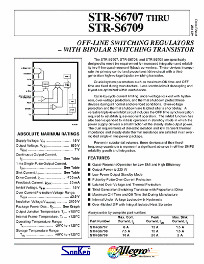 Sanken STR-S6707 STR-S6707 THRU STR-S6709
OFF-LINE
QUASI-RESONANT FLYBACK
SWITCHING REGULATORS